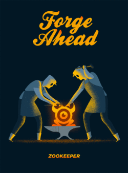 Zookeeper Animation Forge Ahead